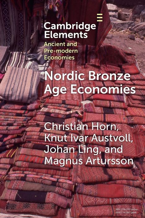 Christian Horn: Nordic Bronze Age Economies, Buch