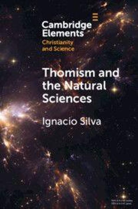 Ignacio Silva: Thomism and the Natural Sciences, Buch