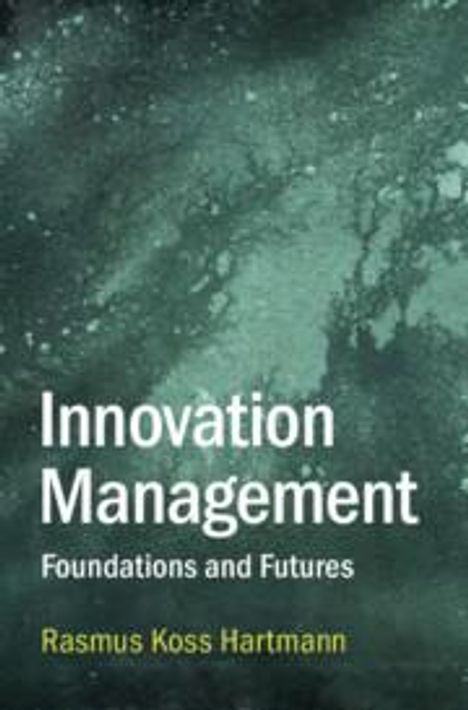 Rasmus Koss Hartmann: Innovation Management, Buch