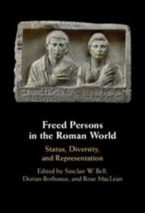 Freed Persons in the Roman World, Buch