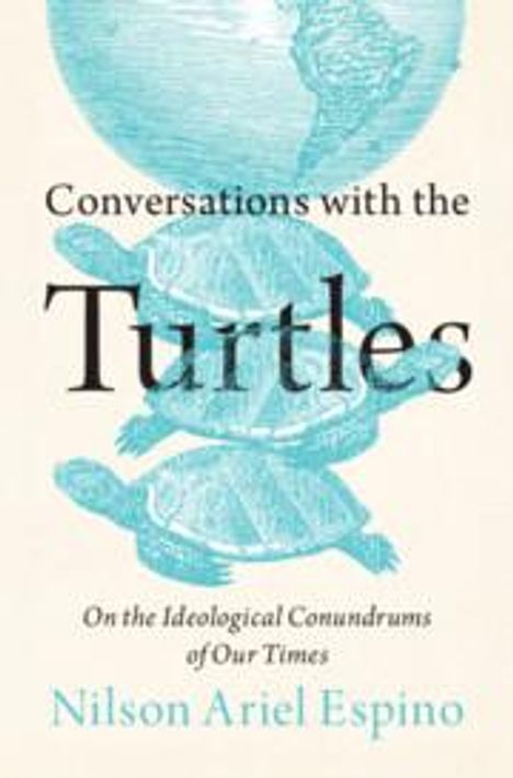 Nilson Ariel Espino: Conversations with the Turtles, Buch