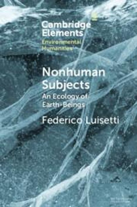 Federico Luisetti: Nonhuman Subjects, Buch