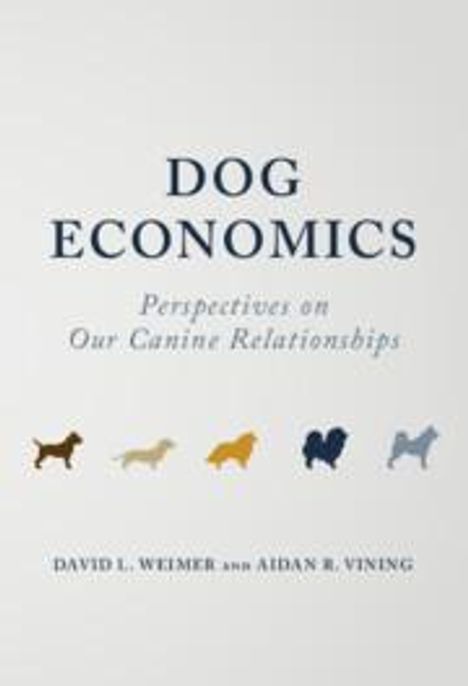 David L Weimer: Dog Economics, Buch