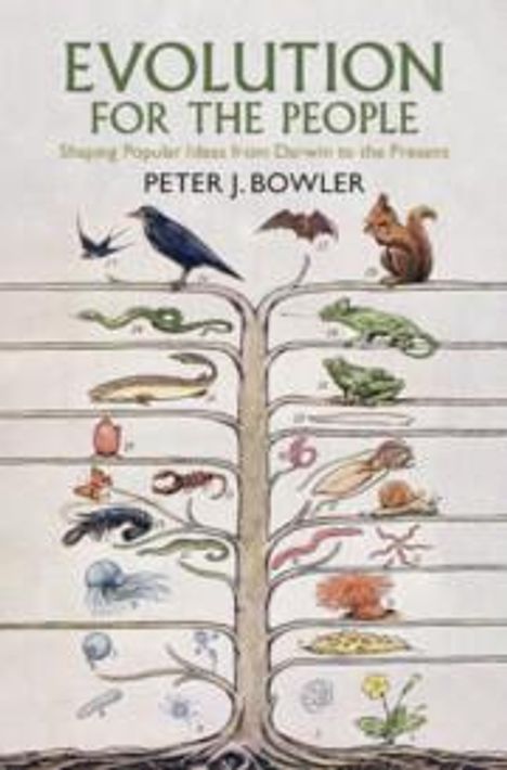Peter J. Bowler: Evolution for the People, Buch