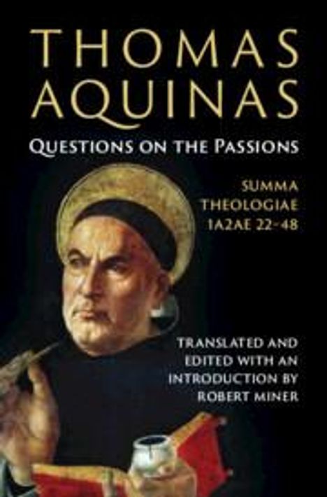 Thomas Aquinas: Questions on the Passions, Buch