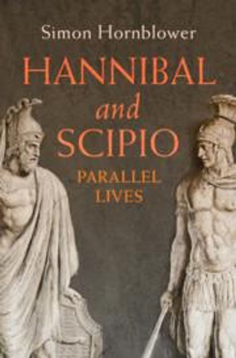 Simon Hornblower: Hannibal and Scipio, Buch