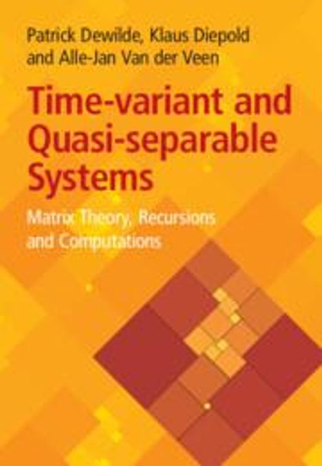 Alle-Jan Van Der Veen: Time-Variant and Quasi-separable Systems, Buch