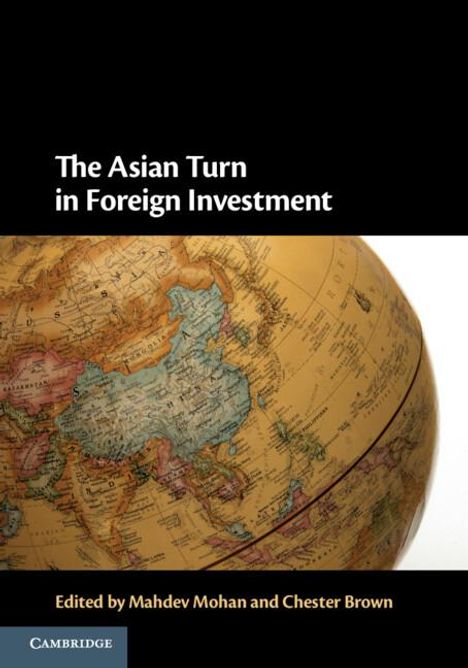 The Asian Turn in Foreign Investment, Buch