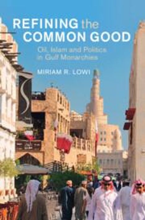 Miriam R. Lowi: Refining the Common Good, Buch