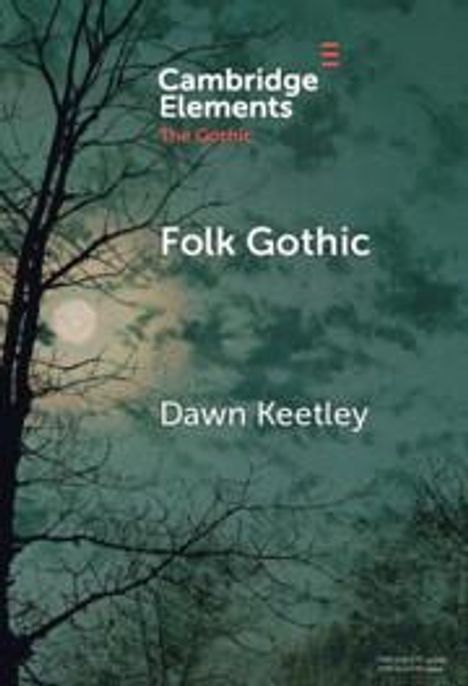 Dawn Keetley: Folk Gothic, Buch