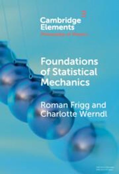Roman Frigg: Foundations of Statistical Mechanics, Buch