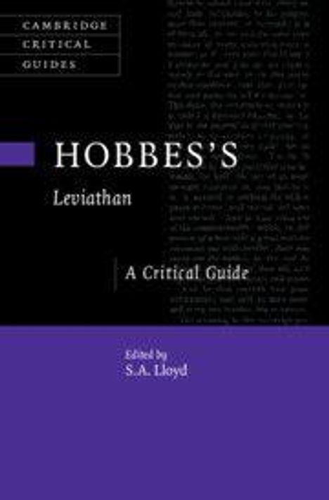 „Hobbes's Leviathan: A Critical Guide, edited by S.A. Lloyd.“ Schwarze und violette Buchgestaltung.