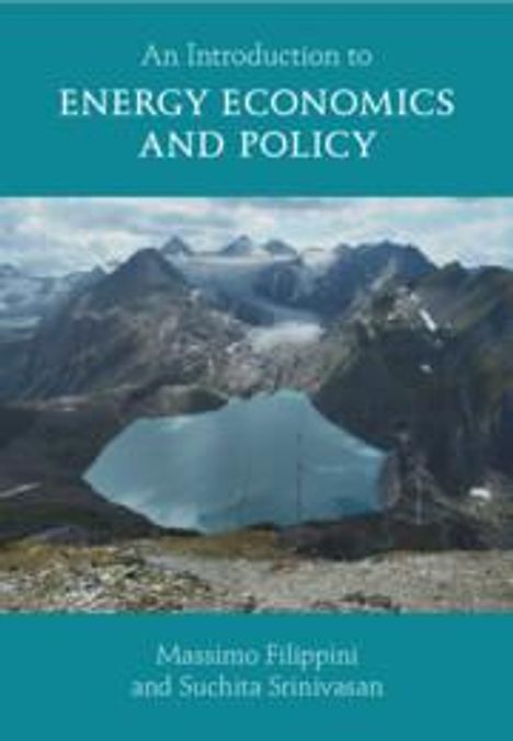 Massimo Filippini: An Introduction to Energy Economics and Policy, Buch