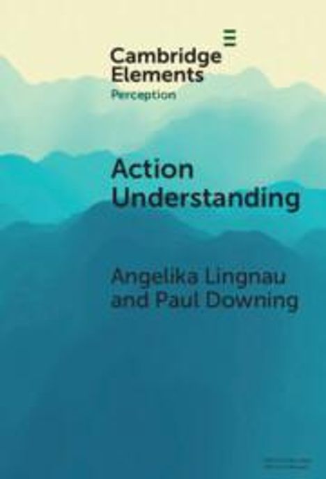 Angelika Lingnau: Action Understanding, Buch