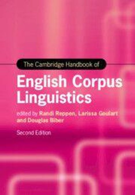 "The Cambridge Handbook of English Corpus Linguistics" von Randi Reppen, Larissa Goulart, Douglas Biber, zweite Auflage. Pinkes Design mit abstrakten Linien.