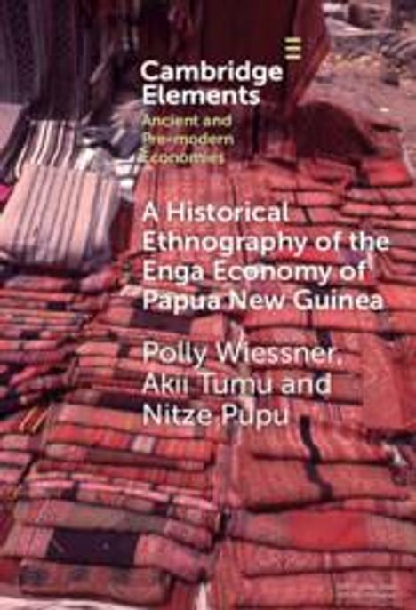 Akii Tumu: A Historical Ethnography of the Enga Economy of Papua New Guinea, Buch