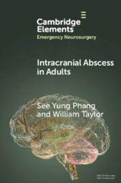See Yung Phang: Intracranial Abscess in Adults, Buch