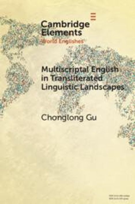 Chonglong Gu: Multiscriptal English in Transliterated Linguistic Landscapes, Buch