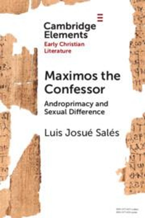 Luis Josue Sales: Maximos the Confessor, Buch