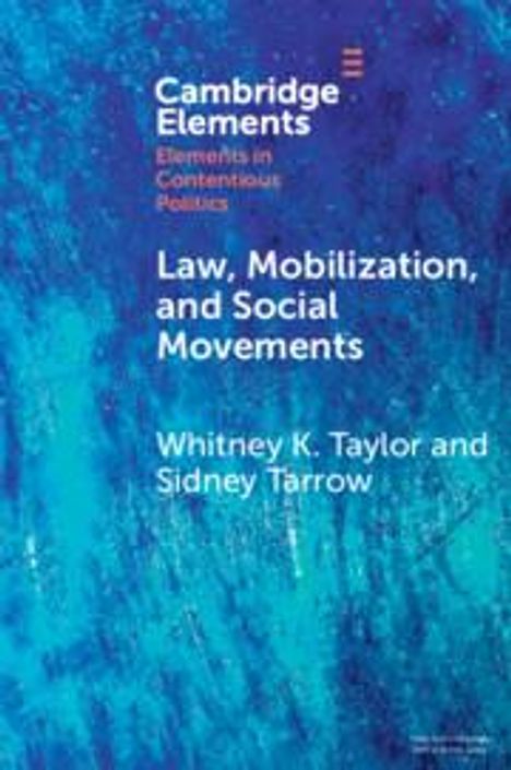 Whitney K Taylor: Law, Mobilization, and Social Movements, Buch