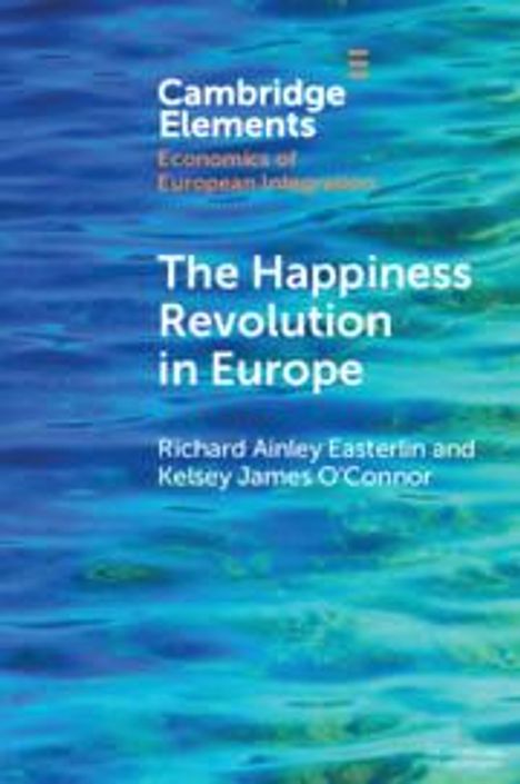 Kelsey James O'Connor: The Happiness Revolution in Europe, Buch