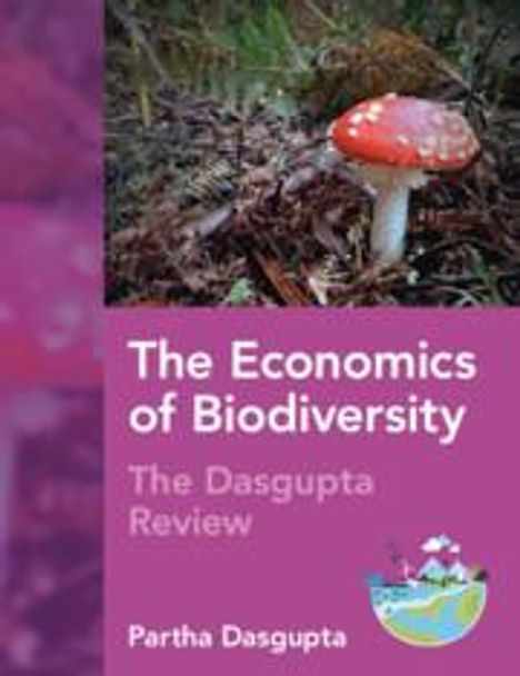 Partha Dasgupta: The Economics of Biodiversity, Buch