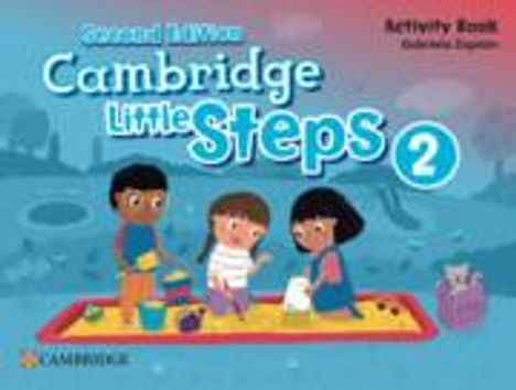 Gabriela Zapiain: Cambridge Little Steps Level 2 Activity Book, Buch