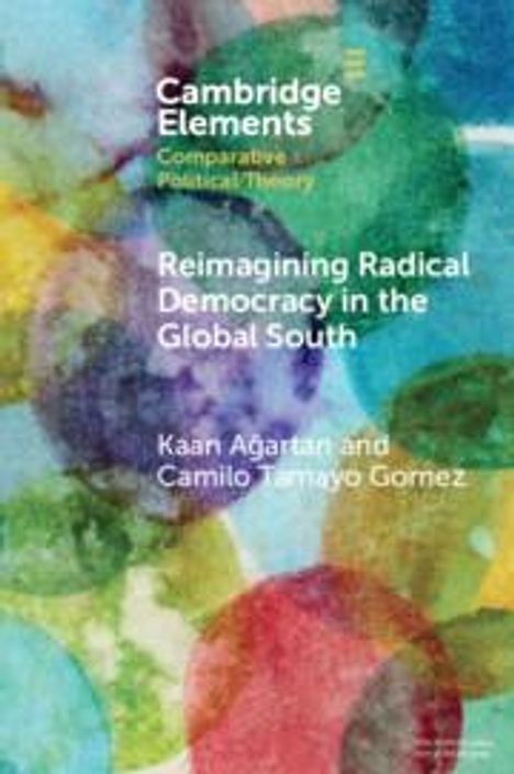 Camilo Tamayo Gomez: Reimagining Radical Democracy in the Global South, Buch