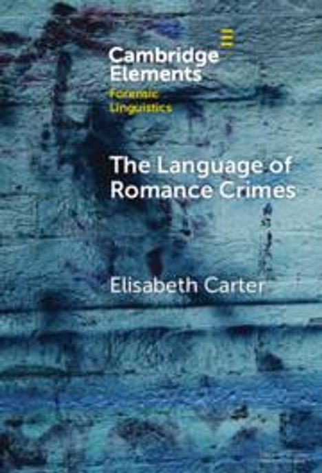 Elisabeth Carter: The Language of Romance Crimes, Buch