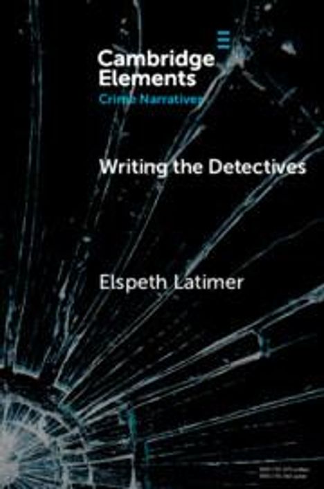 Elspeth Latimer: Writing the Detectives, Buch