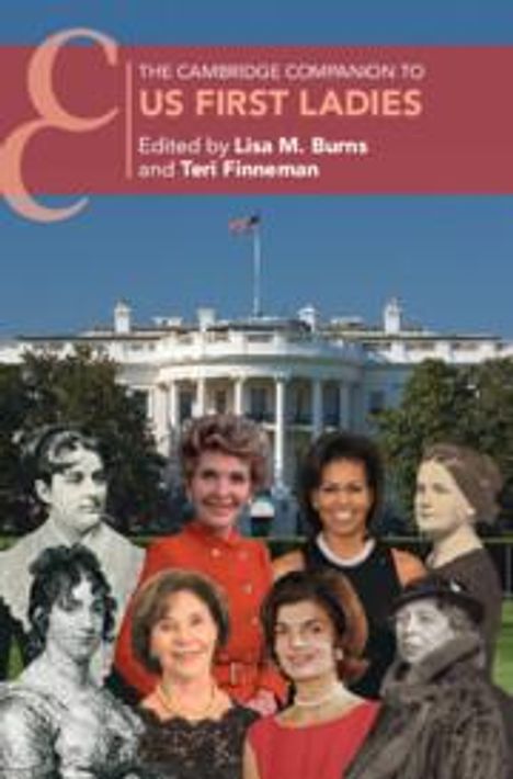 The Cambridge Companion to US First Ladies, Buch