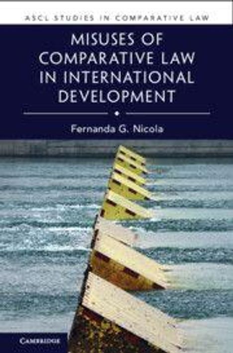 "Misuses of Comparative Law in International Development" von Fernanda G. Nicola. Ein Steg ragt ins Wasser.