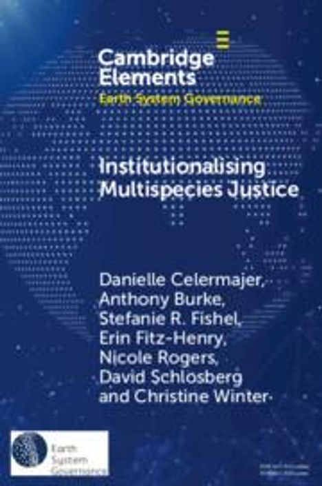 Danielle Celermajer: Institutionalising Multispecies Justice, Buch