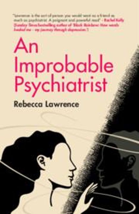 Rebecca Lawrence: An Improbable Psychiatrist, Buch