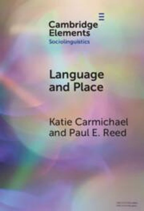 Katie Carmichael: Language and Place, Buch