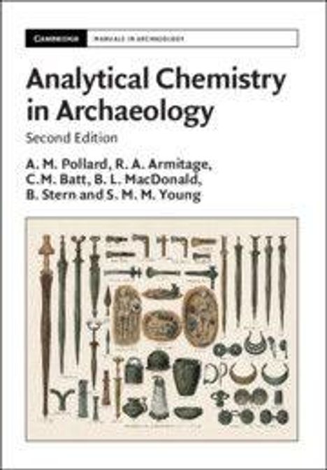 „Analytical Chemistry in Archaeology“, Autorenliste, Abbildung mit antiken Werkzeugen und Artefakten.