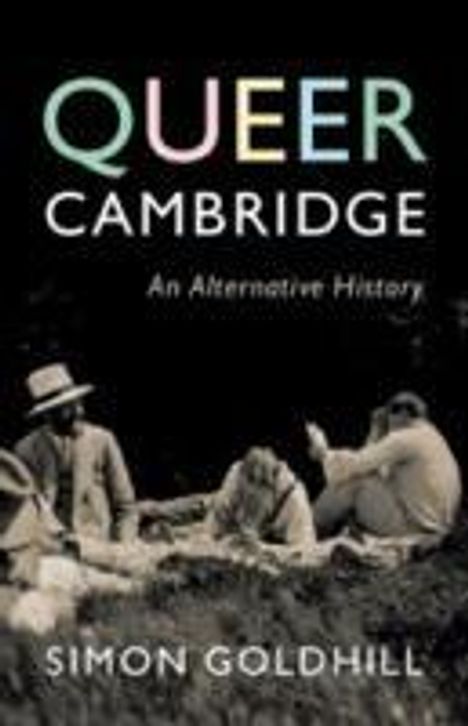 Simon Goldhill: Queer Cambridge, Buch