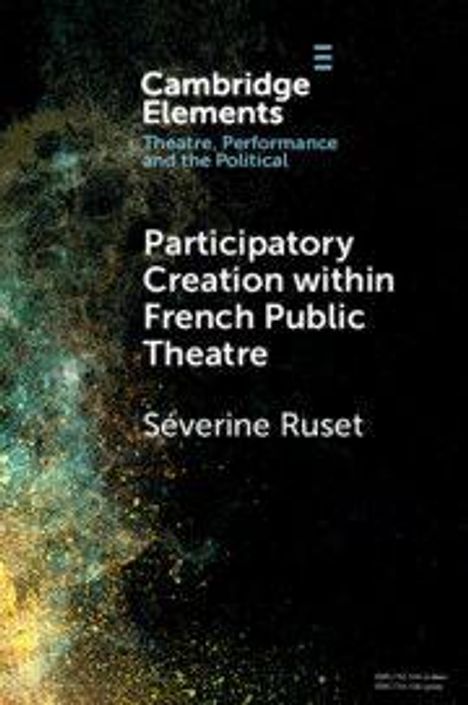 "Participatory Creation within French Public Theatre" von Séverine Ruset. Hintergrund in dunklen Erdtönen mit gemalter Textur.