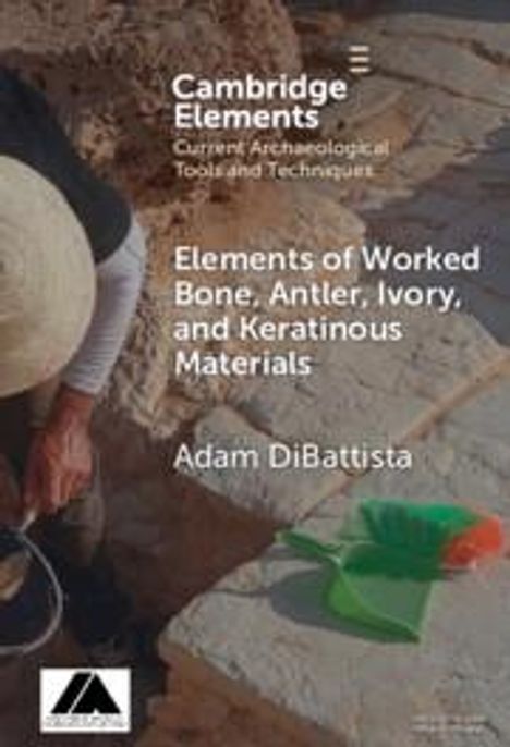 Adam DiBattista: Worked Bone, Antler, Ivory, and Keratinous Materials, Buch