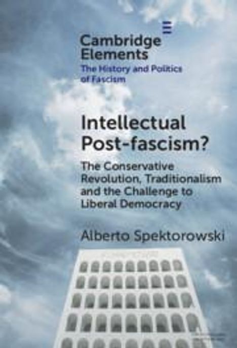 Alberto Spektorowski: Intellectual Post-fascism?, Buch
