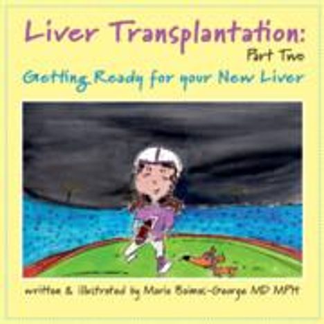 Maria Baimas-George: Liver Transplantation: Volume 2, Buch