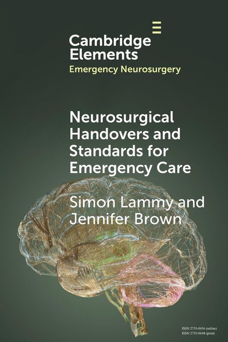 Jennifer Brown: Neurosurgical Handovers and Standards for Emergency Care, Buch