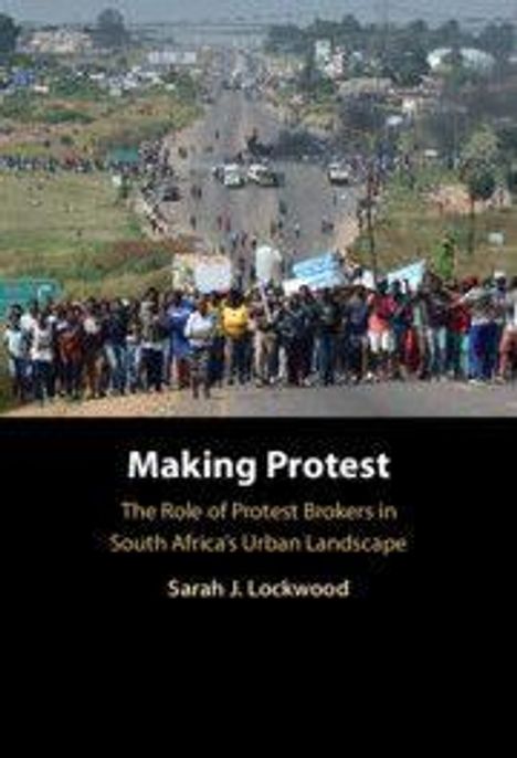 Sarah J. Lockwood: Making Protest, Buch