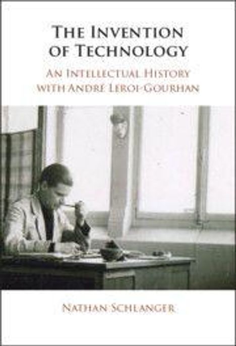 Nathan Schlanger: The Invention of Technology, Buch