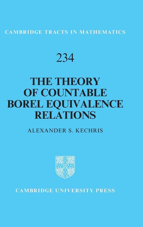 Alexander S. Kechris: The Theory of Countable Borel Equivalence Relations, Buch