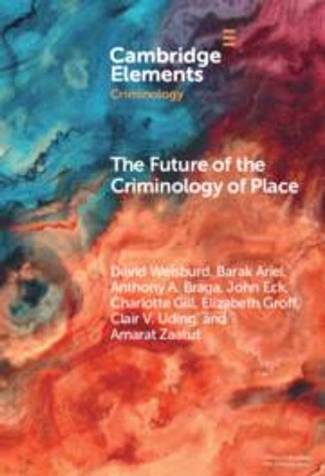 Amarat Zaatut: The Future of the Criminology of Place, Buch