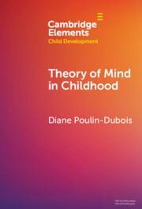 Diane Poulin-Dubois: Theory of Mind in Childhood, Buch