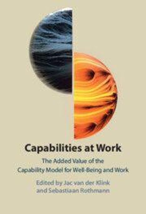 „Capabilities at Work: The Added Value of the Capability Model for Well-Being and Work“. Zwei Halbkreise, oben blau, unten orange.