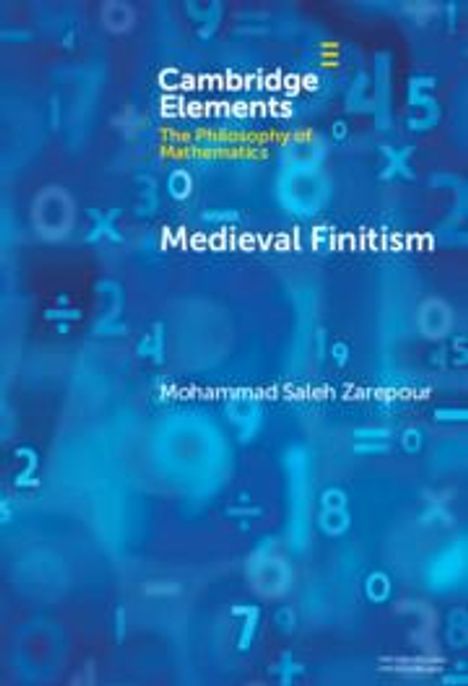 Mohammad Saleh Zarepour: Medieval Finitism, Buch