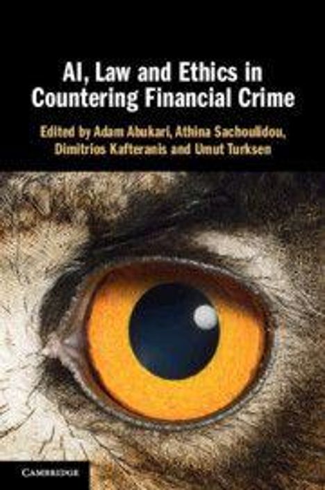 Titel: AI, Law and Ethics in Countering Financial Crime. Bild eines Eulenauges.